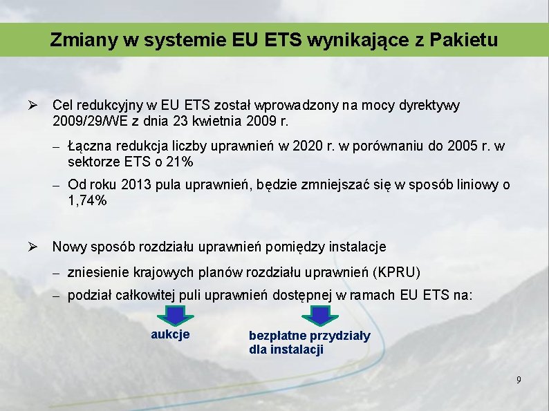 Zmiany w systemie EU ETS wynikające z Pakietu Ø Cel redukcyjny w EU ETS