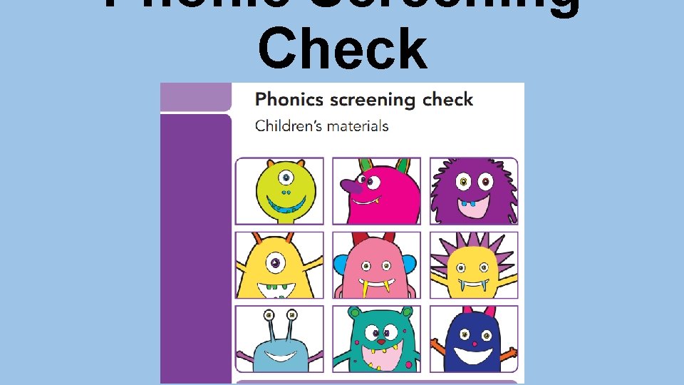 Phonic Screening Check 