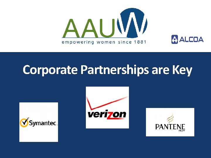 Corporate Partnerships are Key 