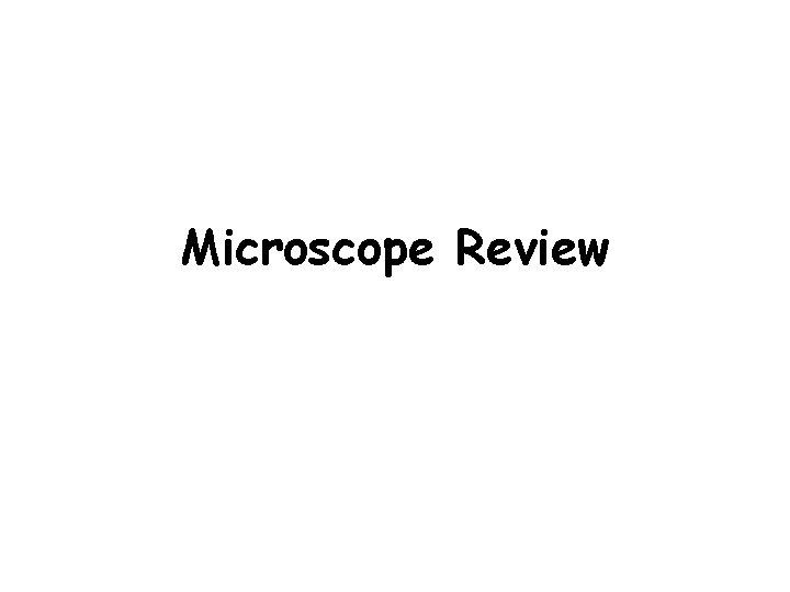 Microscope Review 