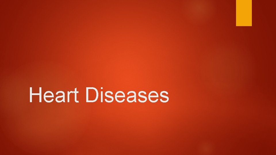 Heart Diseases 