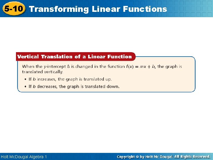 5 -10 Transforming Linear Functions Holt Mc. Dougal Algebra 1 5 -10 Transforming Linear Functions Holt Mc. Dougal Algebra 1