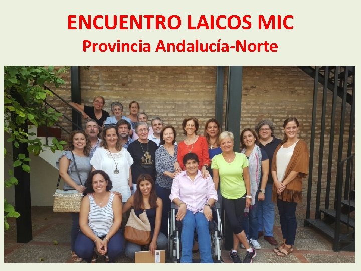 ENCUENTRO LAICOS MIC Provincia Andalucía-Norte 