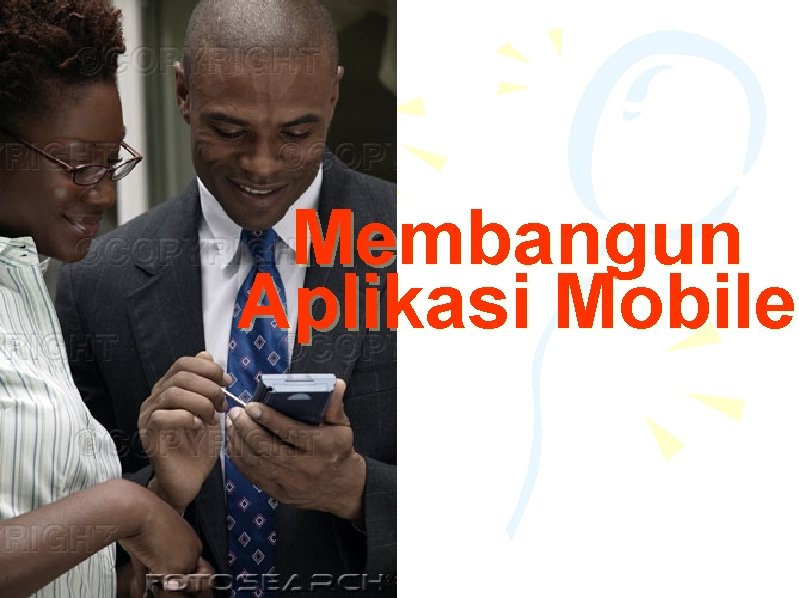 Membangun Aplikasi Mobile 