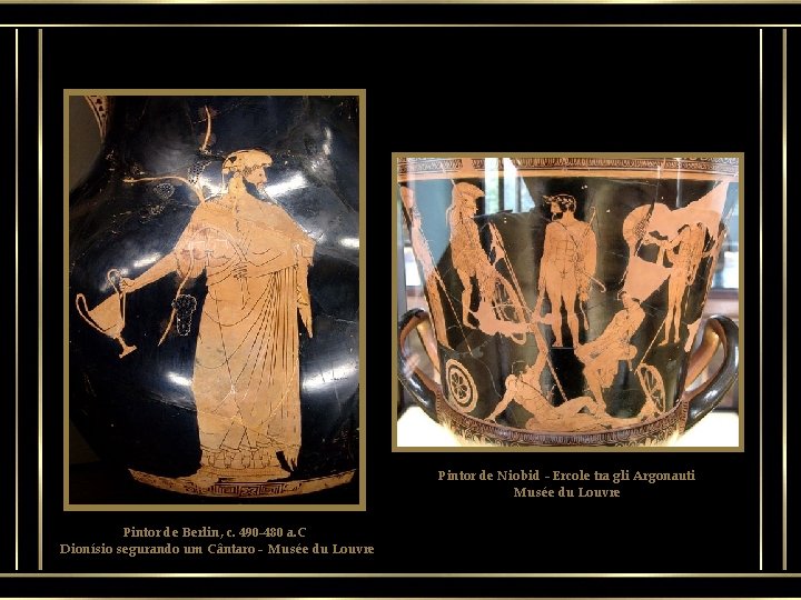 Pintor de Niobid - Ercole tra gli Argonauti Musée du Louvre Pintor de Berlin,