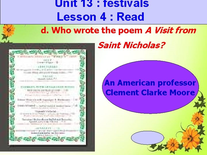 Unit 13 : festivals Lesson 4 : Read d. Who wrote the poem A