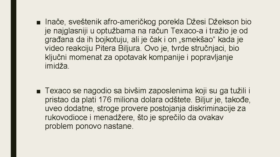 ■ Inače, sveštenik afro-američkog porekla Džesi Džekson bio je najglasniji u optužbama na račun