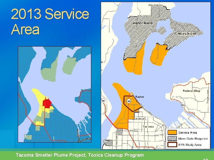 2013 Service Area Tacoma Smelter Plume Project, Toxics Cleanup Program 