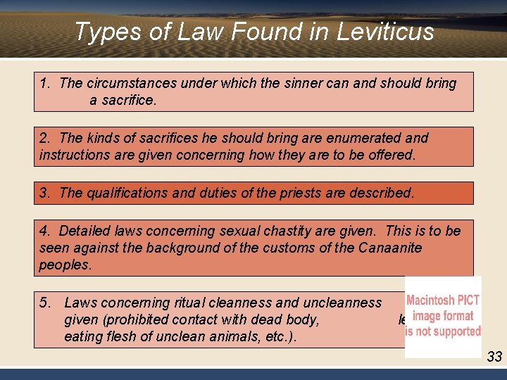 Types of Law Found in Leviticus 1. The circumstances under which the sinner can