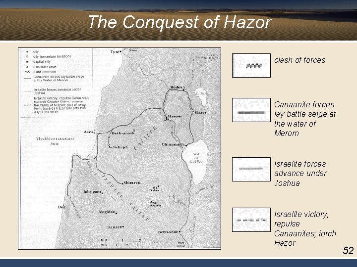 The Conquest of Hazor clash of forces Canaanite forces lay battle seige at the