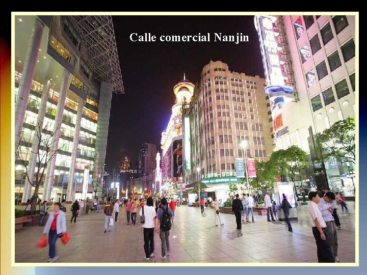 Calle comercial Nanjin 