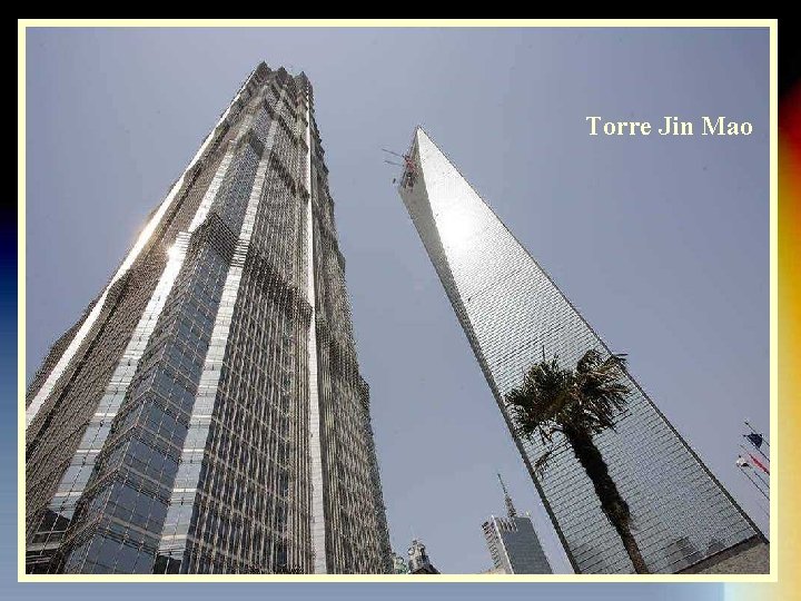 Torre Jin Mao 