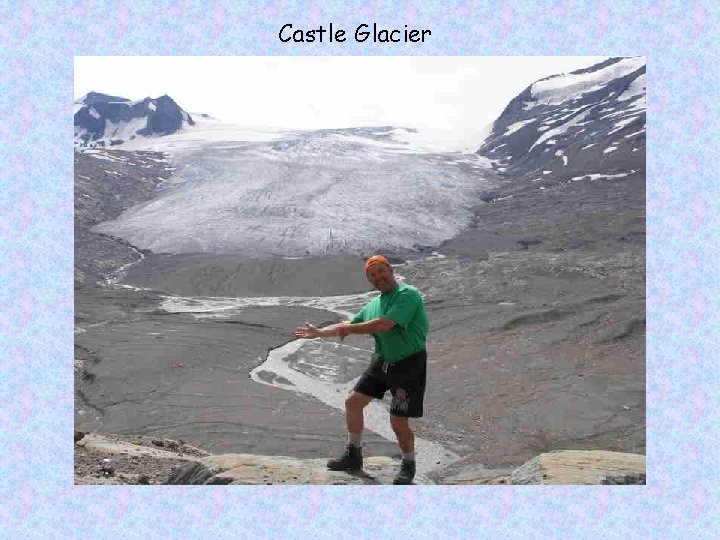 Castle Glacier 