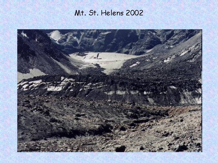 Mt. St. Helens 2002 