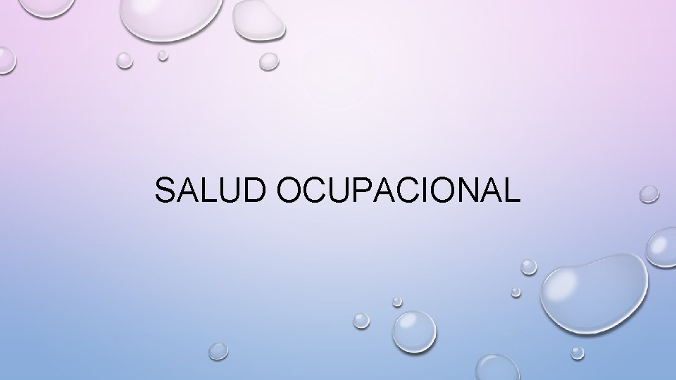 SALUD OCUPACIONAL 