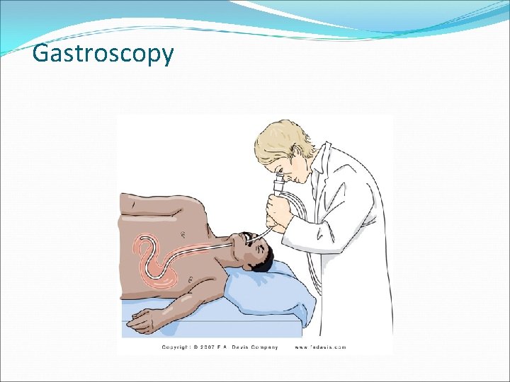 Gastroscopy 