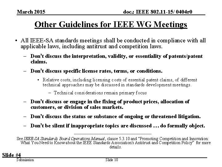March 2015 doc. : IEEE 802. 11 -15/ 0404 r 0 Other Guidelines for
