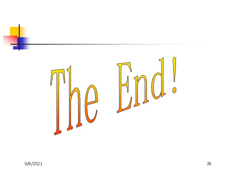 9/6/2021 26 9/6/2021 26