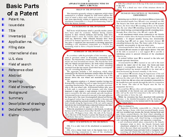 Basic Parts of a Patent no. Issue date Title Inventor(s) Application no. Filing date