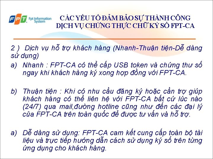 CÁC YẾU TỐ ĐẢM BẢO SỰ THÀNH CÔNG DỊCH VỤ CHỨNG THỰC CHỮ KÝ