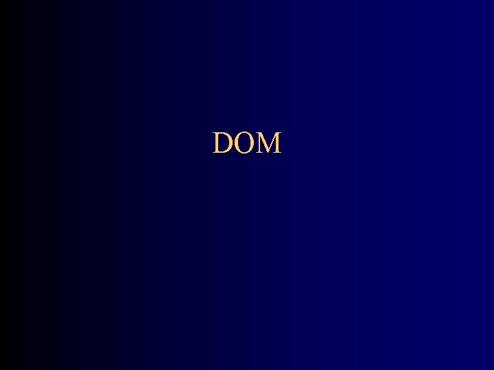 DOM 