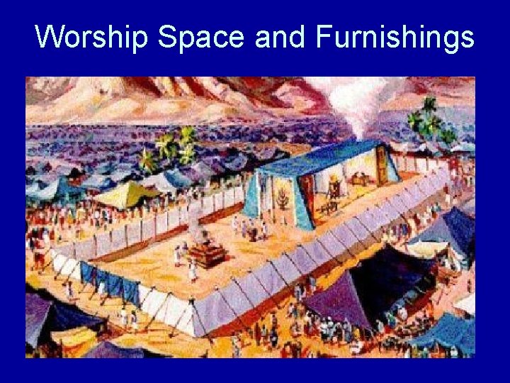 Worship Space and Furnishings 