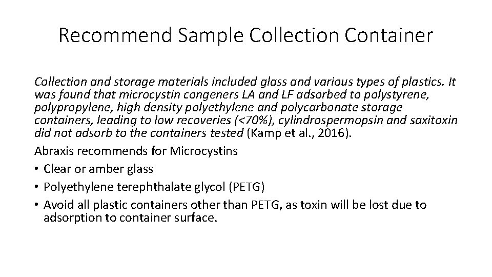 Recommend Sample Collection Container Collection and storage materials included glass and various types of