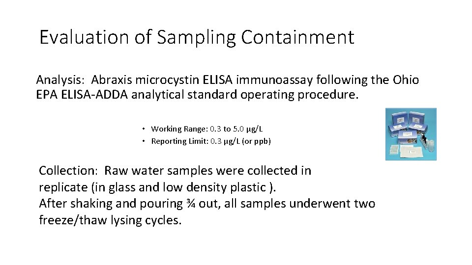 Evaluation of Sampling Containment Analysis: Abraxis microcystin ELISA immunoassay following the Ohio EPA ELISA-ADDA