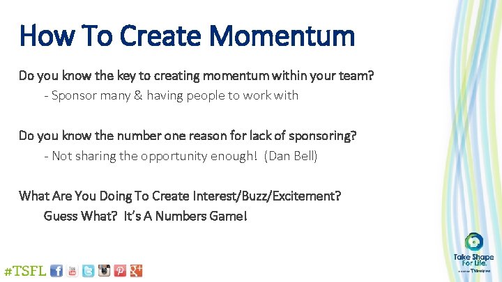 How To Create Momentum Do you know the key to creating momentum within your