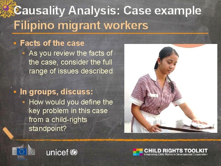 Causality Analysis: Case example Filipino migrant workers § Facts of the case § As