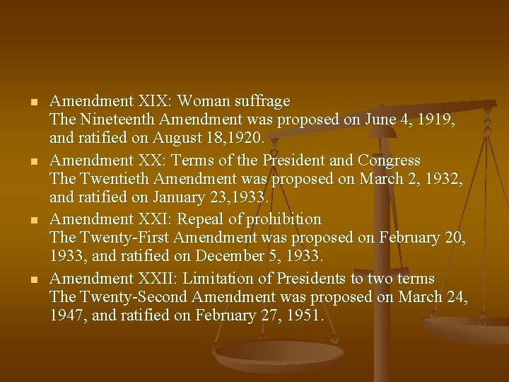 n n Amendment XIX: Woman suffrage The Nineteenth Amendment was proposed on June 4,