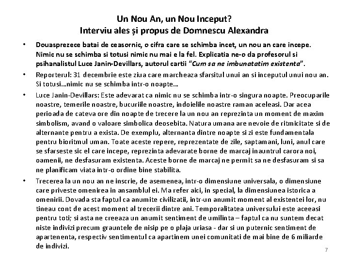 Un Nou An, un Nou Inceput? Interviu ales și propus de Domnescu Alexandra •