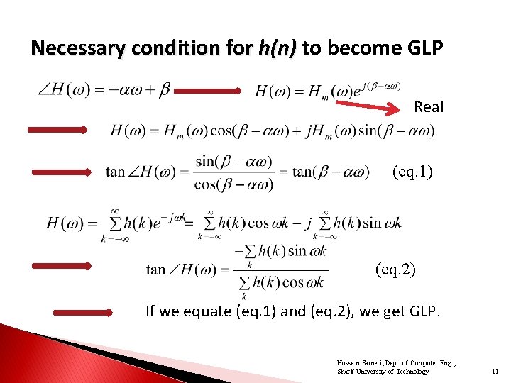 Necessary condition for h(n) to become GLP Real (eq. 1) (eq. 2) If we