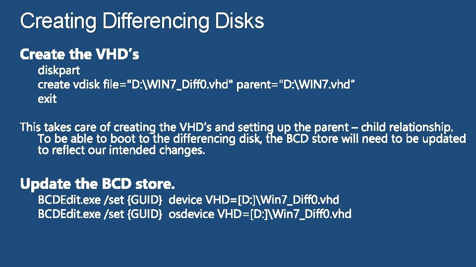 Creating Differencing Disks 