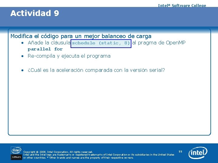 Intel® Software College Actividad 9 Modifica el código para un mejor balanceo de carga