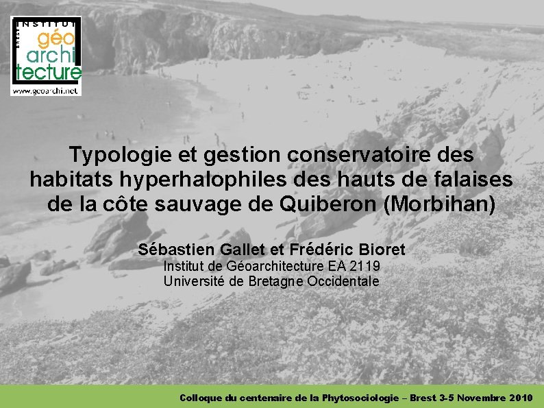 Typologie et gestion conservatoire des habitats hyperhalophiles des hauts de falaises de la côte