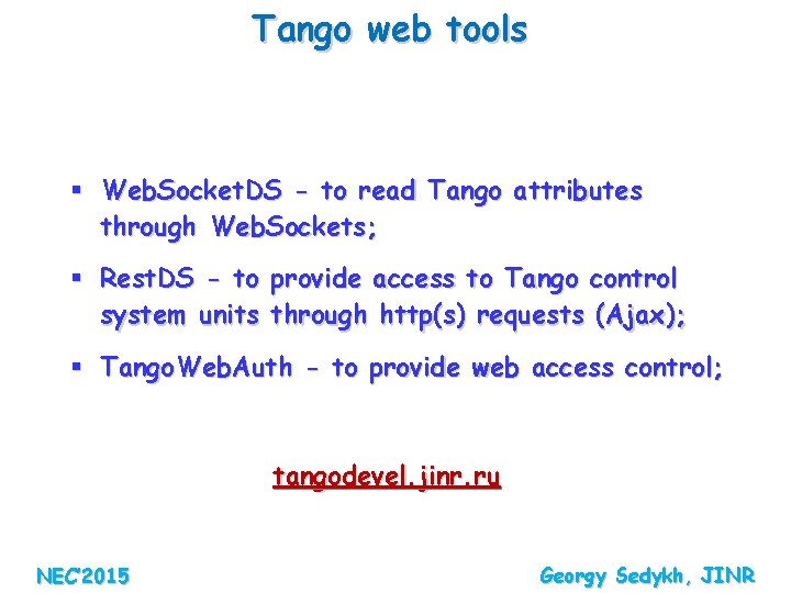 Tango web tools § Web. Socket. DS - to read Tango attributes through Web.