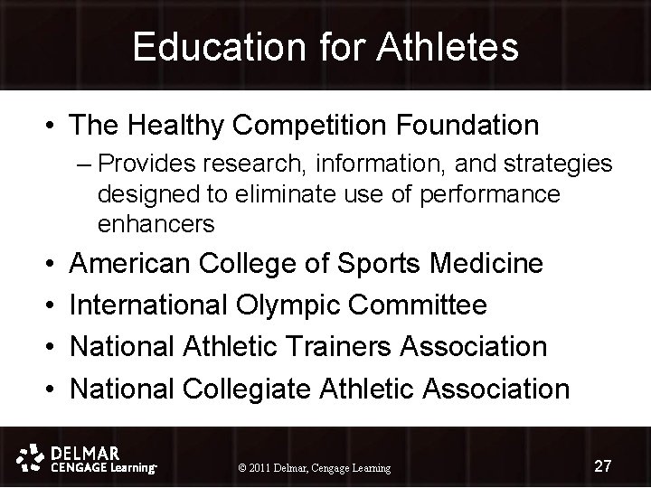 Education for Athletes • The Healthy Competition Foundation – Provides research, information, and strategies Education for Athletes • The Healthy Competition Foundation – Provides research, information, and strategies