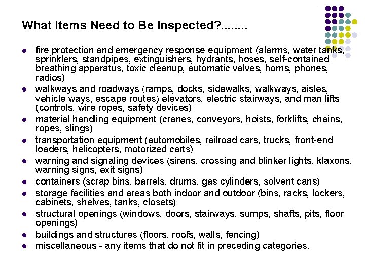 What Items Need to Be Inspected? . . . . l l l l