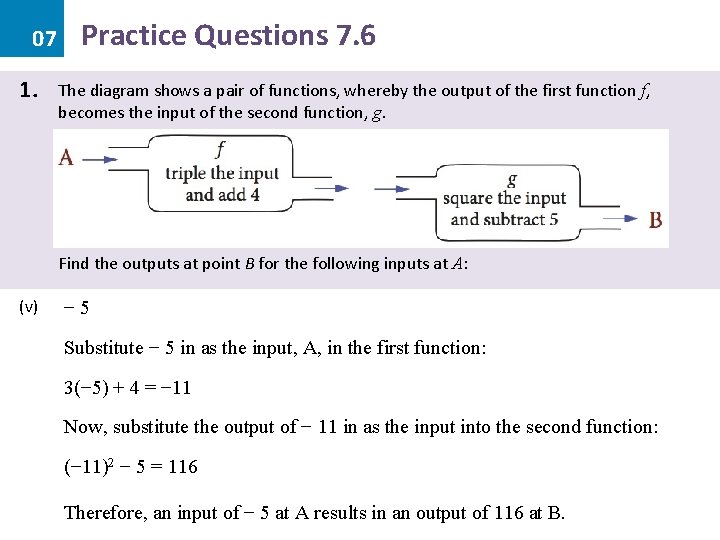 07 1. Practice Questions 7. 6 The diagram shows a pair of functions, whereby