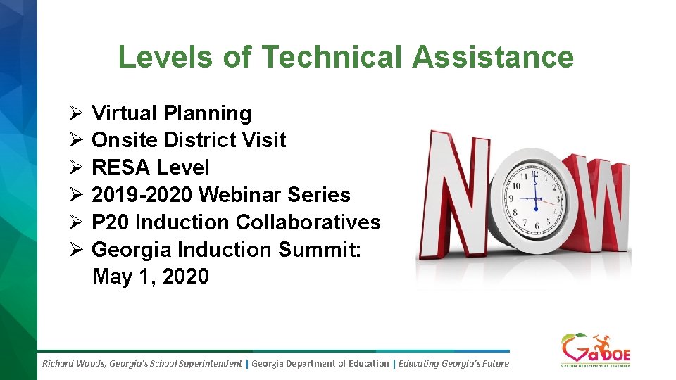 Levels of Technical Assistance Ø Virtual Planning Ø Onsite District Visit Ø RESA Level