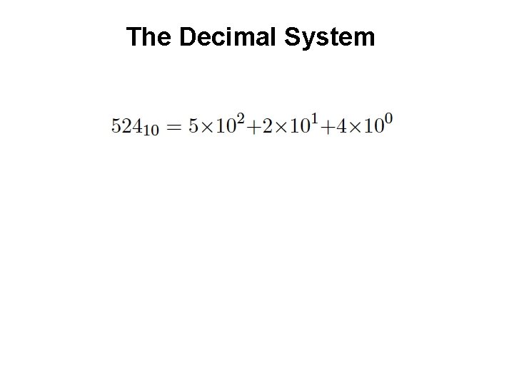 The Decimal System 