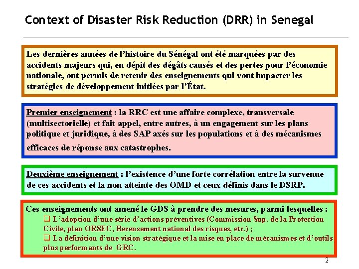 Context of Disaster Risk Reduction (DRR) in Senegal Les dernières années de l’histoire du