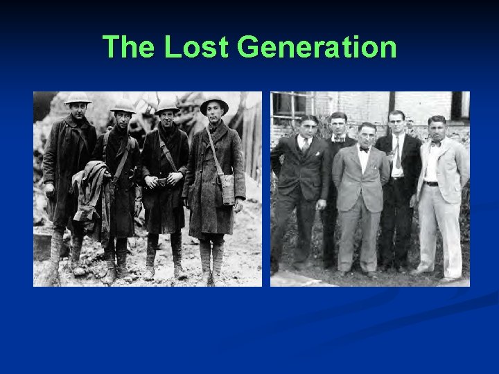 The Lost Generation 