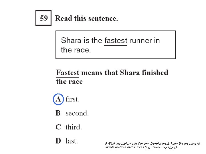 RW 1. 9 vocabulary and Concept Development: know the meaning of simple prefixes and RW 1. 9 vocabulary and Concept Development: know the meaning of simple prefixes and