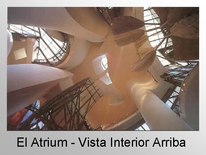 El Atrium - Vista Interior Arriba 