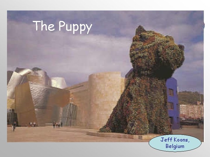 The Puppy Jeff Koons, Belgium 