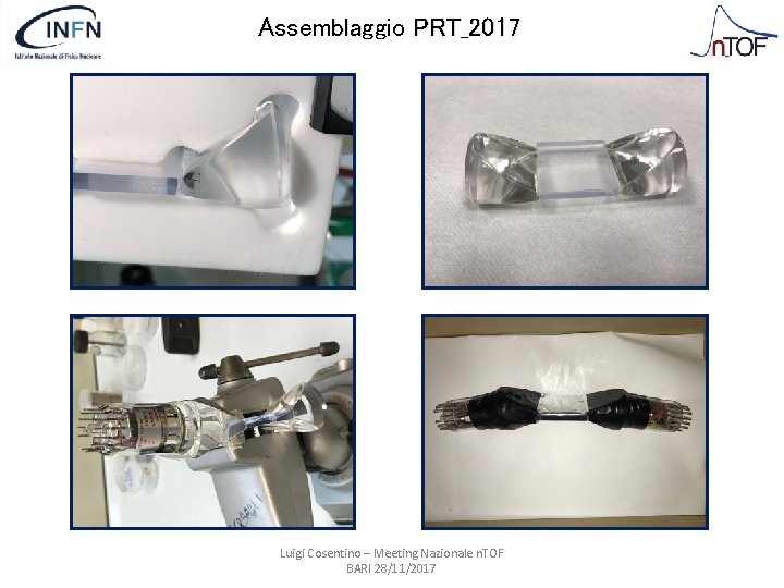 Assemblaggio PRT_2017 Luigi Cosentino – Meeting Nazionale n. TOF BARI 28/11/2017 