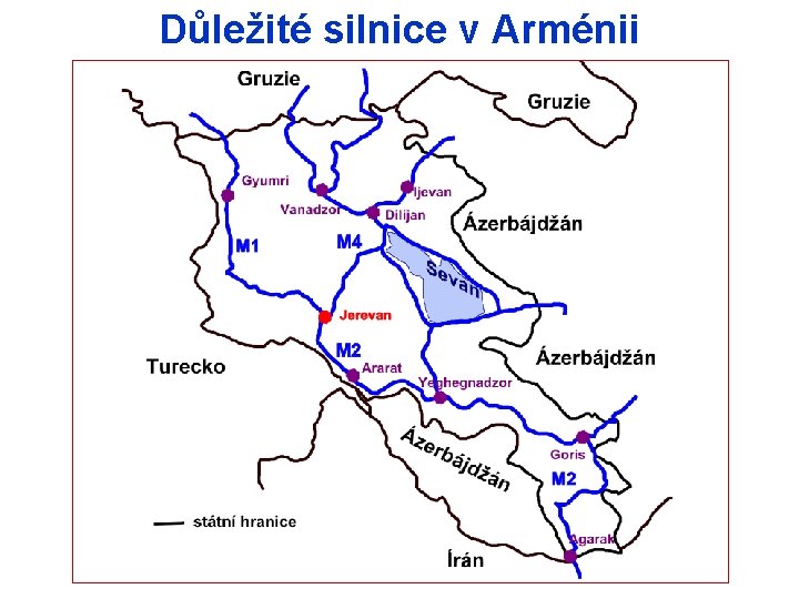 Důležité silnice v Arménii 
