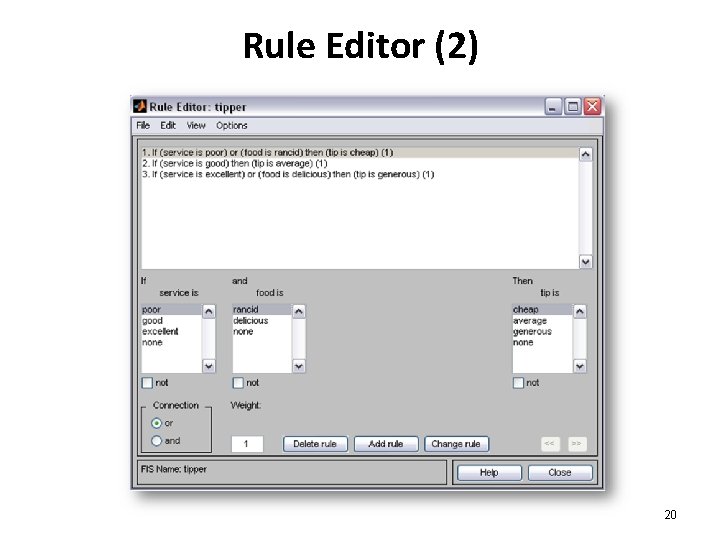 Rule Editor (2) 20 